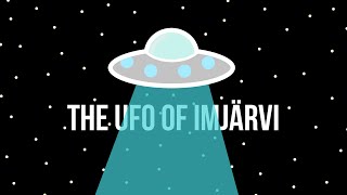 The UFO of Imjärvi