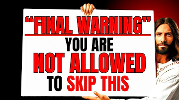 🛑FINAL WARNING!!"YOU ARE NOT ALLOWED TO SKIP THIS" | God's Message Today #godmessagetoday