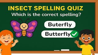 Insect SPELLING for Beginner | Butterfly or Buterfly? 🦋 screenshot 5