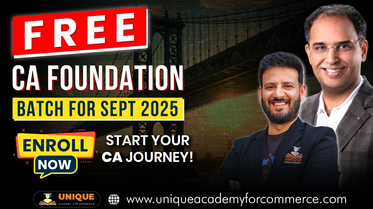 FREE CA Foundation Batch for Sept 2025 🔥 | Enroll Now & Start Your CA ...