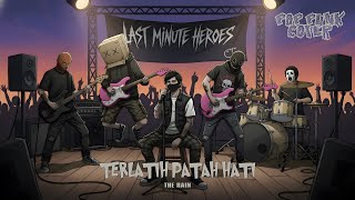 Terlatih Patah Hati  The Rain pop Punk Cover By Lmh