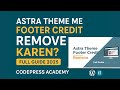 Astra Theme Me Footer Credit Kaise Remove Karen? | Full Hindi Guide 2025 | CodepPress Academy