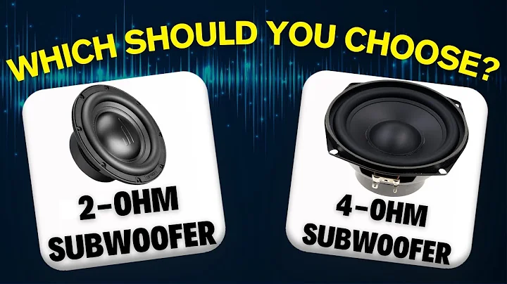 2-Ohm Subwoofer vs 4-Ohm Subwoofer - Which One Should You Choose?