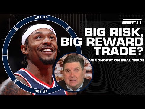 The Suns are going BIG RISK, BIG REWARD with Bradley Beal trade! - Brian Windhorst | Get Up