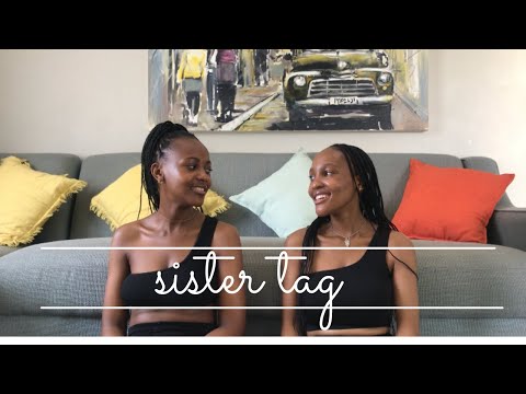 SISTER TAG | SOUTH AFRICAN YOUTUBER