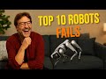 Top 10 Robot Fails