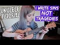 I Write Sins Not Tragedies - Panic! At The Disco | EASY UKULELE TUTORIAL