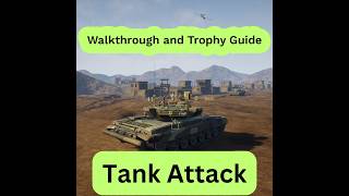 Tank Attack - Walkthrough | Trophy Guide | Achievement Guide screenshot 5