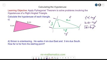 Calculating the Hypotenuse | Mr Mathematics