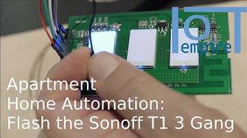 Apartment Home Automation: Flashing the Sonoff T1 3 Gang with your own software (IoTempower)
