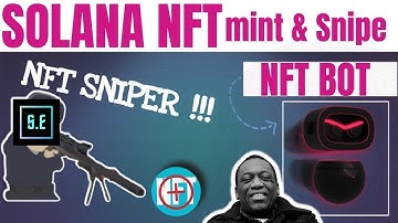 SOLANA BOT | PRIVATE NFT TOOLS FOR SOLANA | NFT SNIPING TOOLS & MINT BOT