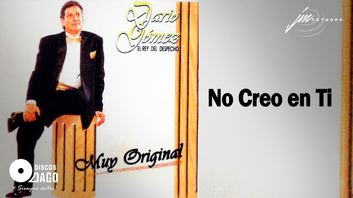 Darío Gómez - No Creo En Ti [Audio Oficial]