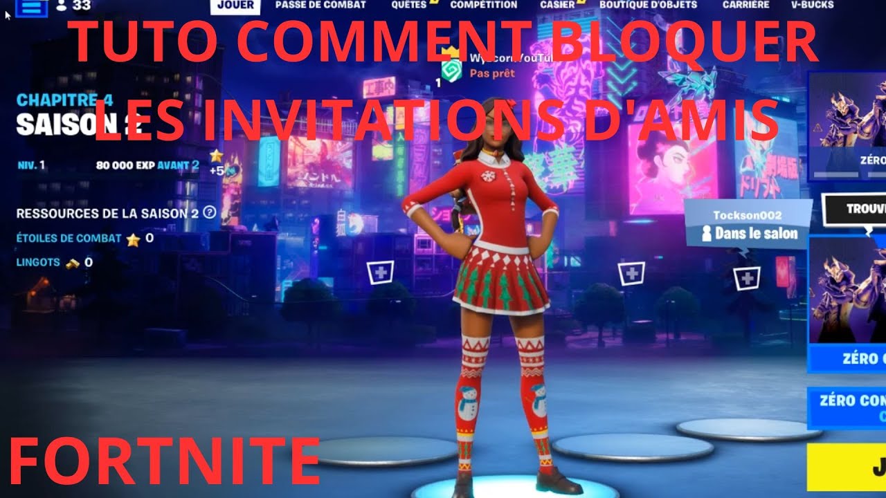TUTO COMMENT BLOQUER LES DEMANDES D'INVITATIONS D'AMIS SUR FORTNITE