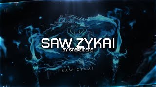 Saw Zykai By sabreideas