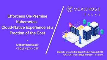 Effortless On-Prem Kubernetes: Cloud-Native Power at a Fraction of the Cost | Mohammed Naser