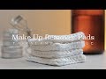 DIY Zero Waste Make Up Remover Pads - Upcycle Project