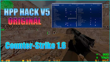 HPP V5 ORIGINAL/ CHEAT FOR COUNTER STRIKE 1.6/ FREE DOWNLOAD