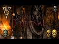 Ghosts of the Tribunal Part 2 | The Bloodskal Blade