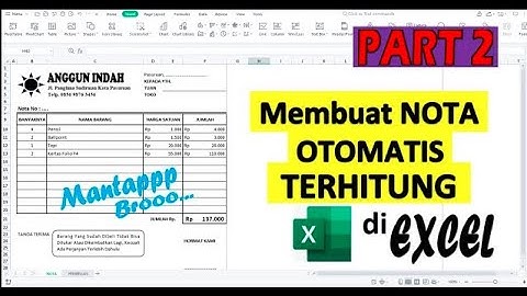 Membuat Nota Terhitung Otomatis di Excel ( Part 2 )
