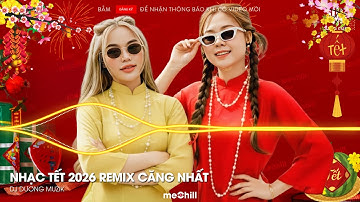 Nhạc Tết 2026 Remix Căng Nhất, Lk Nhạc Xuân 2026 Remix - Xuân Bính Ngọ 2026 - Đêm 30 Mở To Lên Quẩy