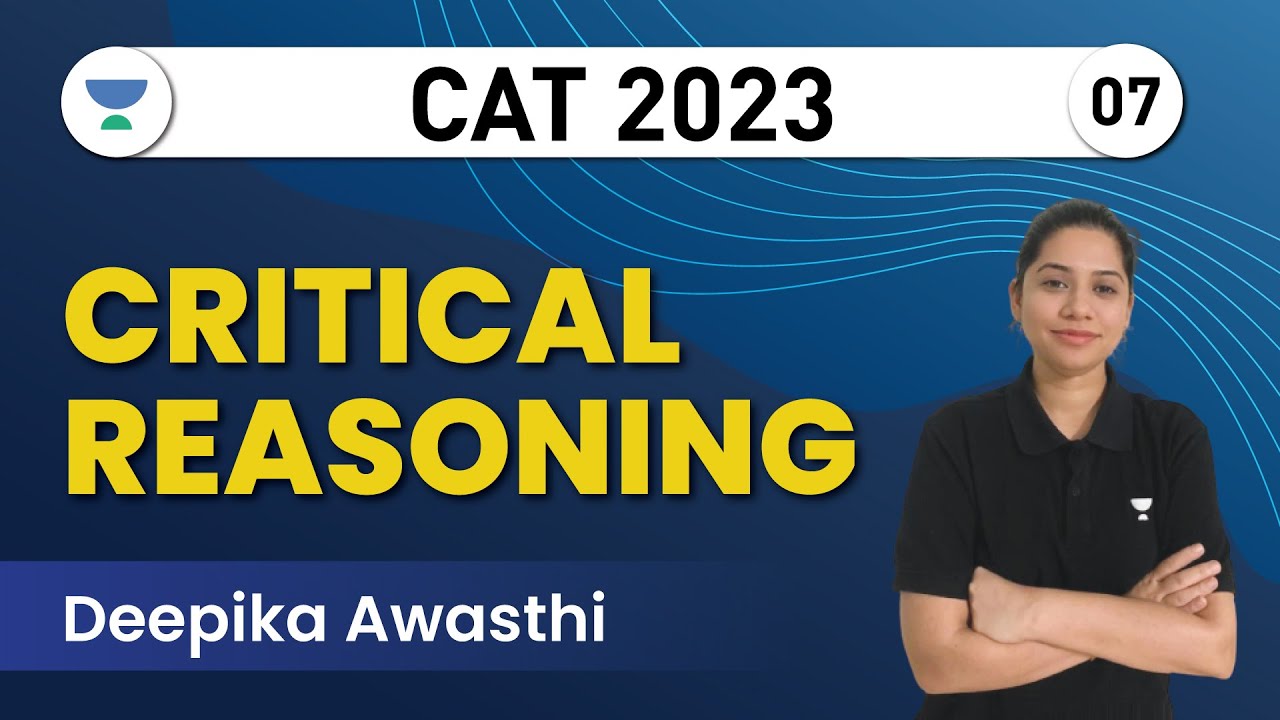 CAT 2023 | Critical Reasoning-07 | Deepika Awasthi #catexam #varc - YouTube