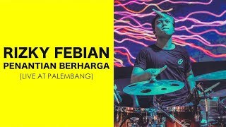 Video-Miniaturansicht von „RIZKY FEBIAN - PENANTIAN BERHARGA (Live Version) - YOIQBALL DRUMCAM“