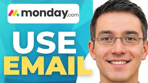 How To Use Email And Activities On Monday.com