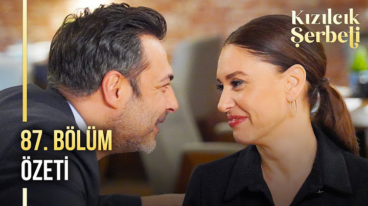 Kızılcık Şerbeti 87. Bölüm Özeti  @showtv​
