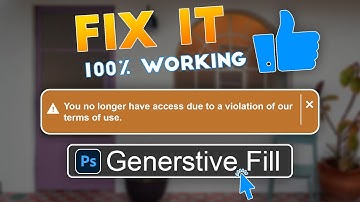Generative fill 100% Working! You no longer have access due to a violation of our terms of use.