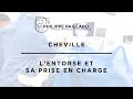 La cheville  lentorse et sa prise en charge