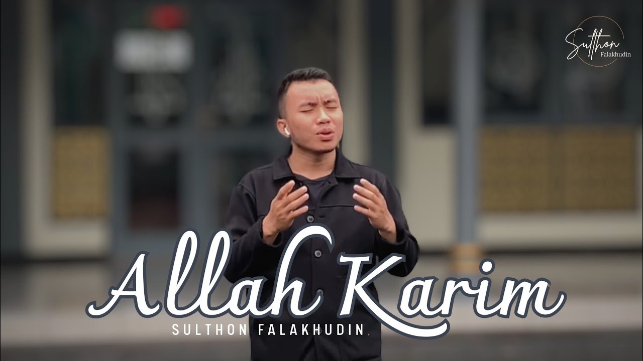 Allah Karim cover Indie   Voc Sulthon Falakhudin