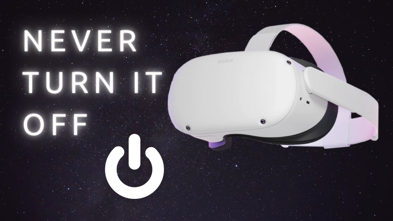 How often should I restart or turn off my Oculus Quest 2? | How