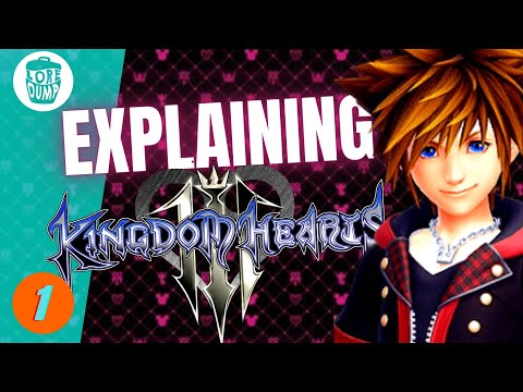 Explaining Kingdom Hearts 3 to a Newcomer (Part 1)