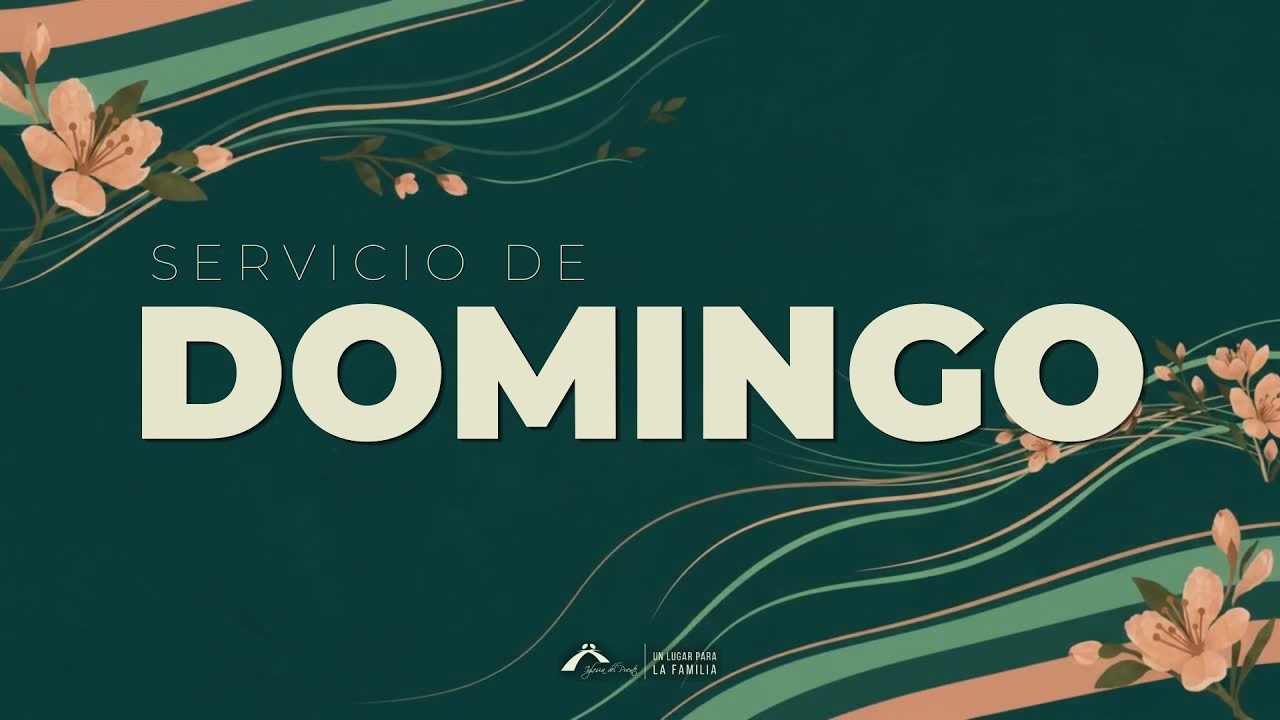 Servicio De Domingo ● 11:00
