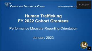 OVC Human Trafficking - New Grantees Performance Reporting Training