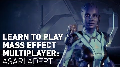 Learn to Play: Asari Adept in Mass Effect Andromeda Multiplayer