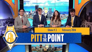 Pitt to the Point - February 20th, 2026