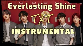 TXT Everlasting Shine [CLEAN INSTRUMENTAL]