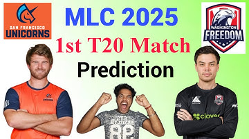 SFU vs WF MLC 2025 1st Match prediction 13 Jun | San Francisco vs Washington Prediction #mlc2025