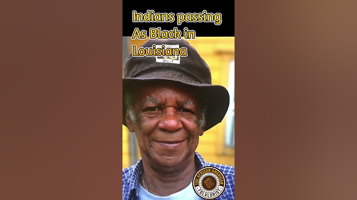 American Indians living as Blacks in Louisiana!!