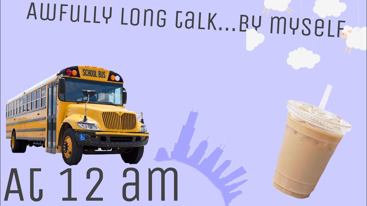 Awfully Long Awfully long talk...by myself - YouTube