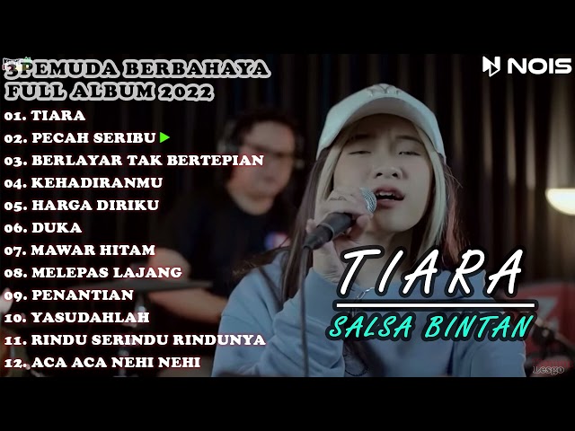 TIARA [ JIKA KAU BERTEMU AKU BEGINI !!! ] SALSA BINTAN Feat 3 PEMUDA BERBAHAYA class=