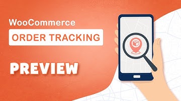 Preview - WooCommerce Orders Tracking