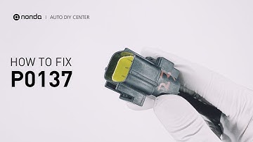 How to Fix P0137 Engine Code in 4 Minutes [3 DIY Methods / Only $9.42]