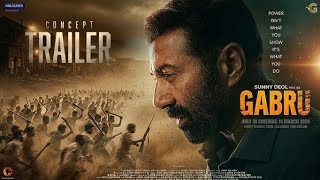 Gabru Official Trailer Sunny Deol Simran Bagga Shashank Udapurkar Story Cast & Release Date