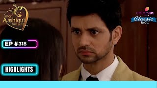 Rv ने निकला Frustration Ishaani पे | Meri Aashiqui Tum Se Hi | Highlight | Ep. 318