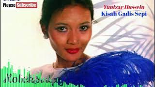 Yunizar Hussein 💖 Kisah Gadis Sepi