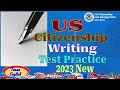 US citizenship | Writing Test | Practice | 2023 New