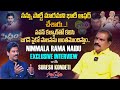 Nimmala rama naidu exclusive interview with suresh kondeti  santosham suresh