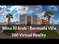 Mina al arab  bermuda villa  360 vr